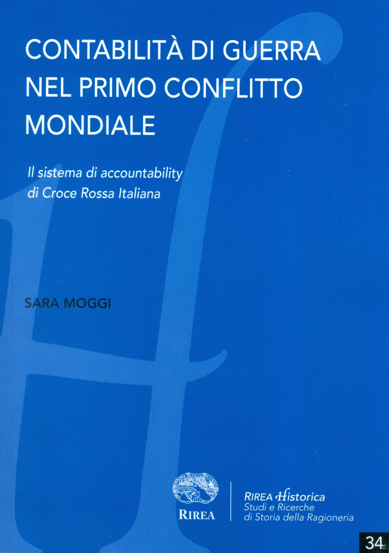 Copertina Contabilit&agrave; di guerra nel primo conflitto mondiale